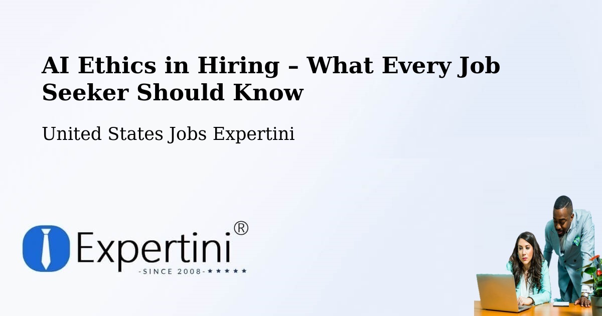 AI Ethics in Recruitment & Hiring – Athens - Athens, United States Jobs Expertini