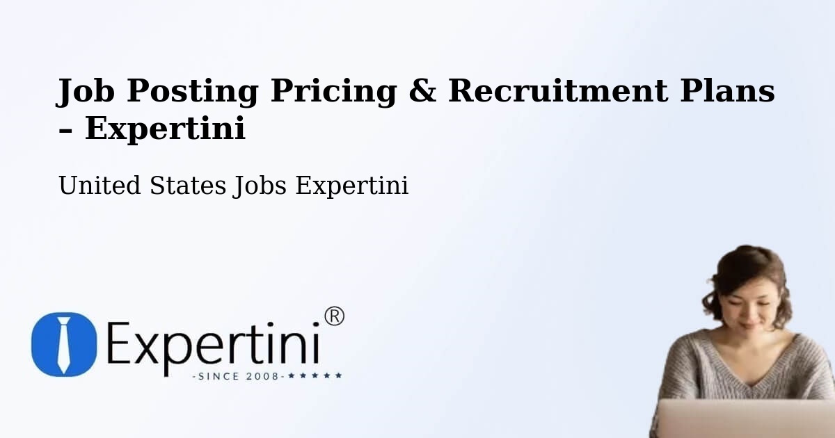 Job Posting Pricing & Recruitment Plans – Athens - Athens, United States Jobs Expertini